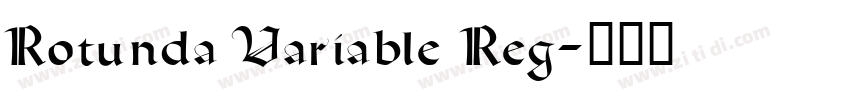 Rotunda Variable Reg字体转换 Rotunda Variable Reg字体转换